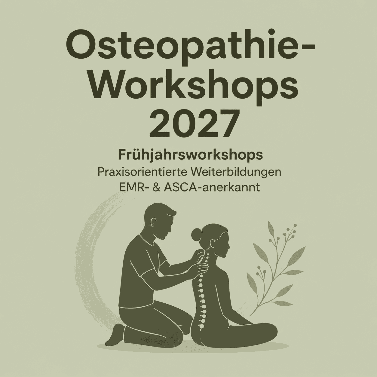 Osteopathie-Workshops Frühjahr 2027 in Basel – praxisorientierte Weiterbildungen, EMR- und ASCA-anerkannt