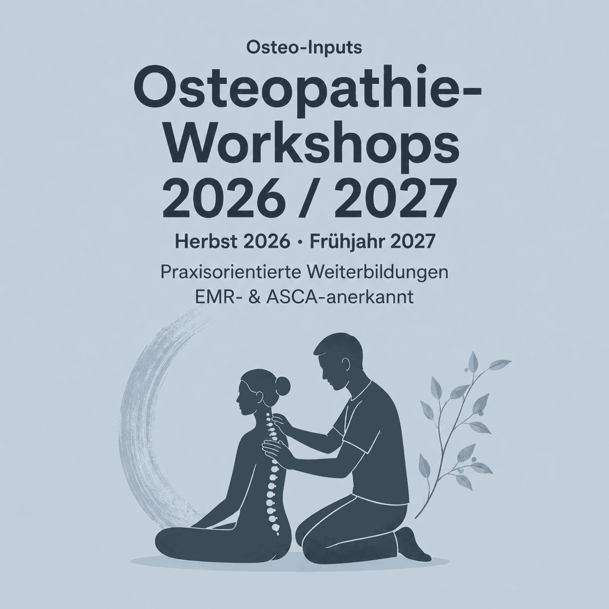 Osteo-Inputs Osteopathie-Workshops 2026 und 2027